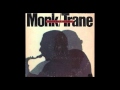 Thelonious Monk & John Coltrane — Epistrophy (1973) .