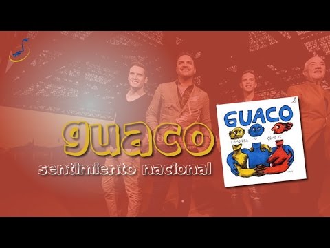 Guaco - Sentimiento Nacional - World Music Group
