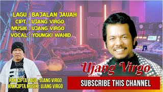 Download lagu BAJALAN JAUAH [NEW VERSION] | CIPT. UJANG VIRGO | VOC. YOUNGKI WAHID | POP MINANG TERPOPULER mp3