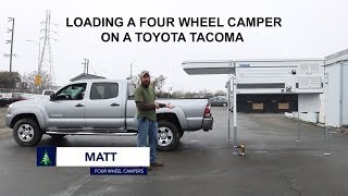 Four Wheel Pop-up Truck Camper Installation (Loading Unloading Securing)