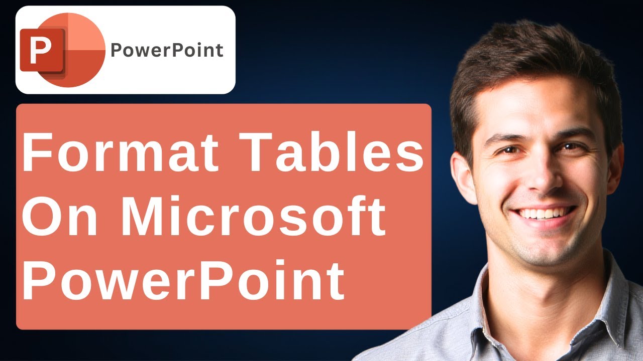 How To Format Tables In Microsoft PowerPoint [2026 Guide]