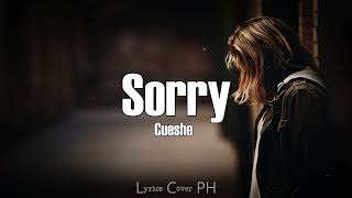 Cueshe – Sorry (Lyrics)