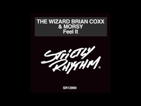 The Wizard Brian Coxx And Morsy - Feel It (New York Groove Mix)