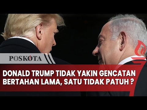 Donald Trump Tidak Yakin Gencatan Senjata Akan Bertahan Lama, Karena Salah Satu Pihak Tidak Patuh ?