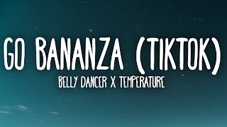 Bananza (Belly Dancer) x Neon Park [TikTok Mashup] (Lyrics) &quot;Just wanna see you touch the ground&quot;