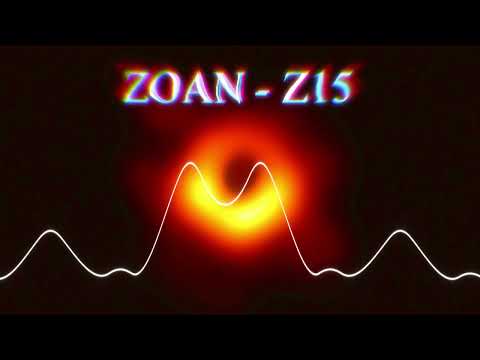 Zoan - Who is Z15 ? (Move N1 EP)