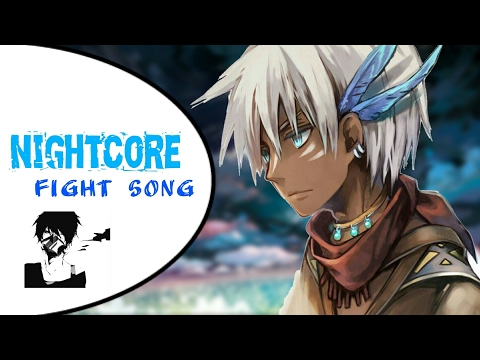 Nightcore - Fight Song