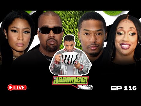 JLP 116: Kanye West Issues Apology, Nicki Minaj Gets Citizenship, Chingy Recalls Sidney Star Scandal
