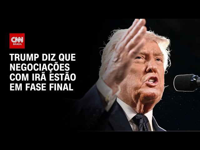 Trump diz que EUA estão nos "estágios finais" das negociações com o Irã | BASTIDORES CNN