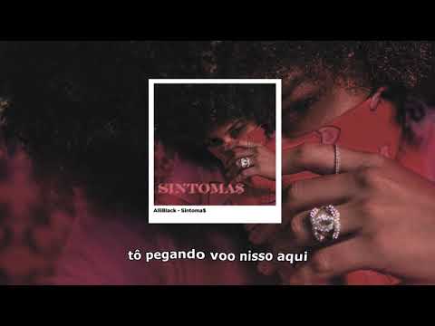 3. AlliBlack - Sintoma$ (prod. 27Corazones Beats)