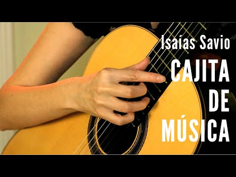 Isaías Savio: Cajita de música