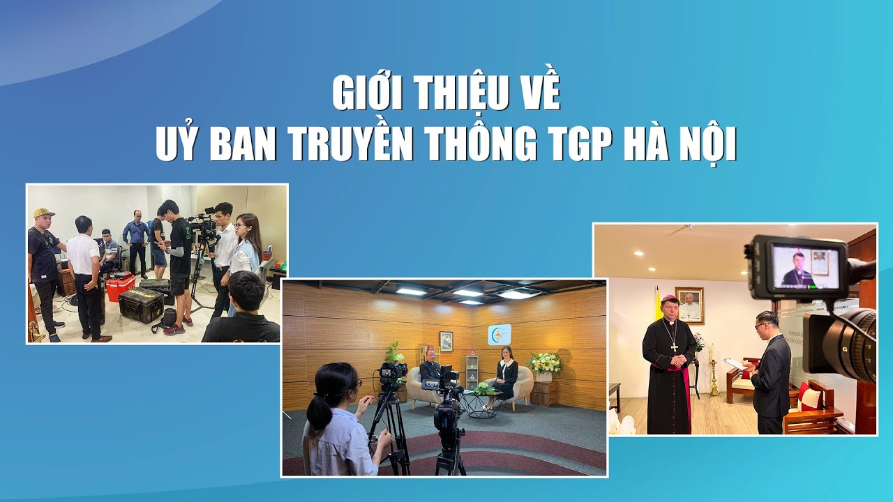 Giới thiệu về Ủy ban Truyền Thông TGP Hà Nội