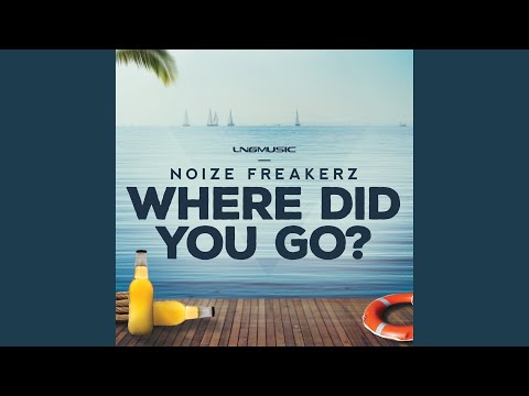 Where Did You Go (Radio Edit)