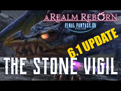 The Stone Vigil (6.1 UPDATE) - Boss Encounters Guide - FFXIV A Realm Reborn