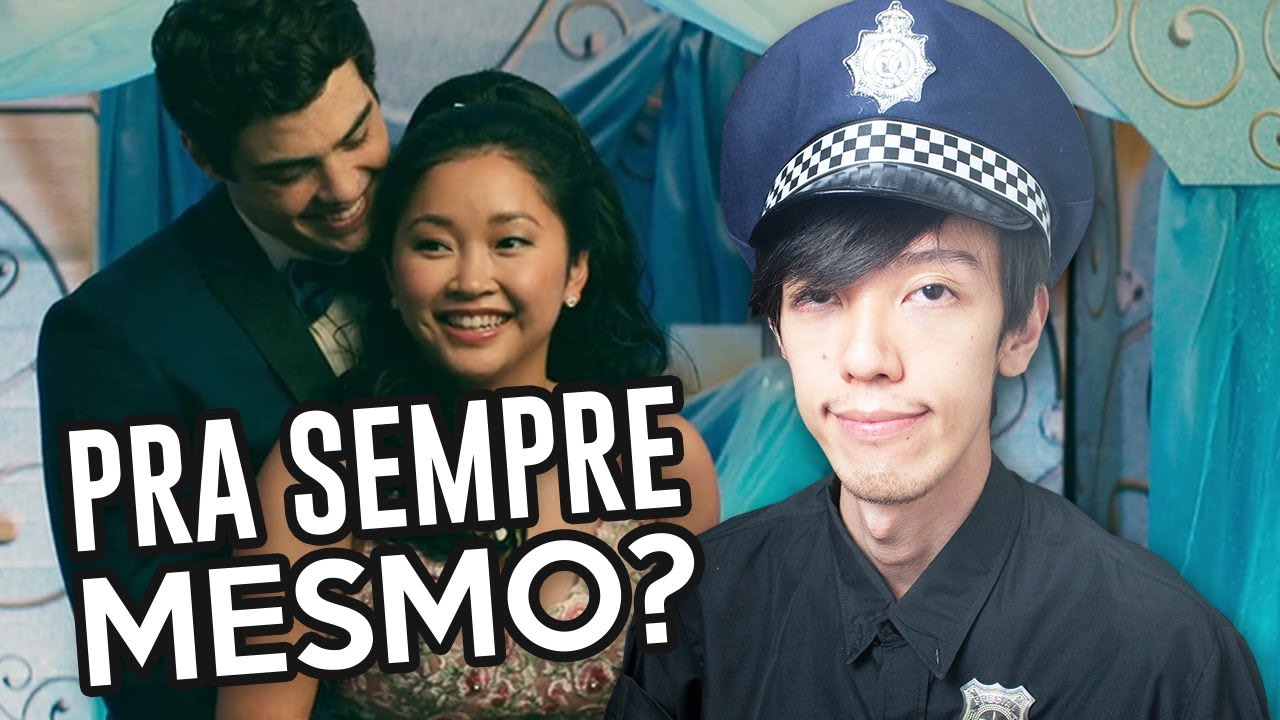 Para Todos os Garotos 3 me fez gostar de EAD