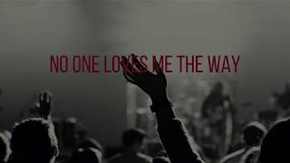 Jars Of Clay - No One Loves Me Like You (LyricVideo)