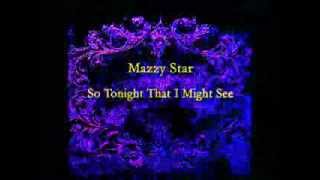 Mazzy Star - So Tonight That I Might See - Black Sessions 1993