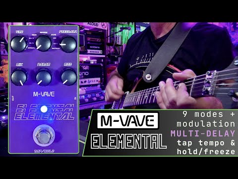 M-Vave Elemental Deep Dive - All settings and delay types explored on this Multi Delay from @M-VAVE