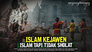 Download lagu Orang Jawa Tidak SEMBAHYANG - Fenomena Islam Kejawen mp3