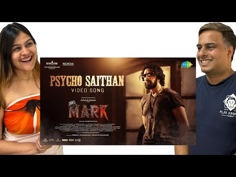 Psycho Saithan – Video Song Reaction 🔥🖤 | Mark | Kichcha Sudeepa | Vijay Kartikeyaa | Ajaneesh