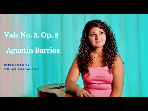 Vals No. 3, Op. 8 by Agustín Barrios Mangore