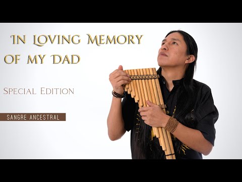 Jorge Sangre Ancestral - In Loving Memory Of My Dad | Spirit of the flying eagle | Scarborough Fair