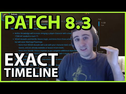 Patch 8.3 DETAILS: Exact Timeline and Clarifications