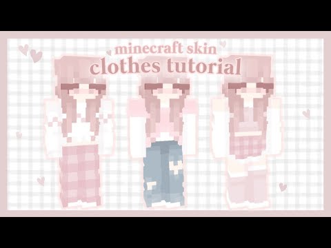 3 minecraft skin clothes ideas | tutorial ♡