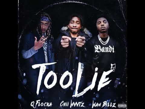 Chii Wvttz  x  Q Flocka  x  Wan Billz  x  Toolie