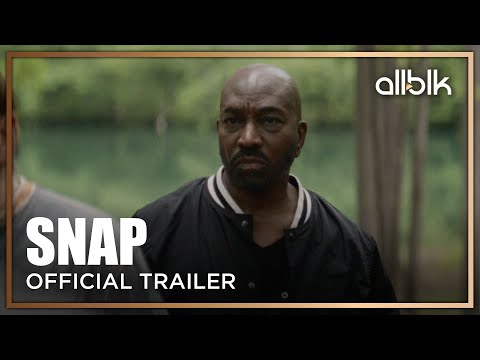 Snap - Willie Lynch | Official Trailer (HD) | An ALLBLK Original Series