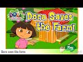 Dora S The Explorer Dora Saves The Farm Part 1