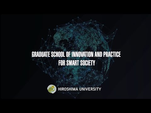 Promotion Video of Graduate School of Innovation and Practice for Smart Society