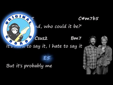 Sting & Eric Clapton - It's Probably Me - Chords & Lyrics
