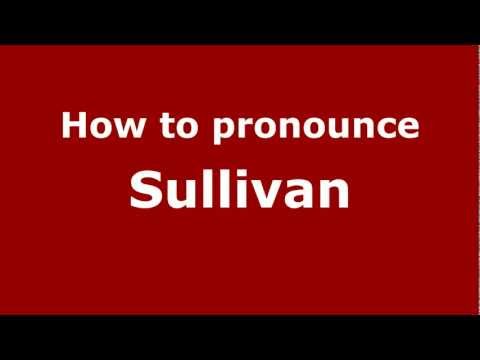 How to pronounce Sullivan