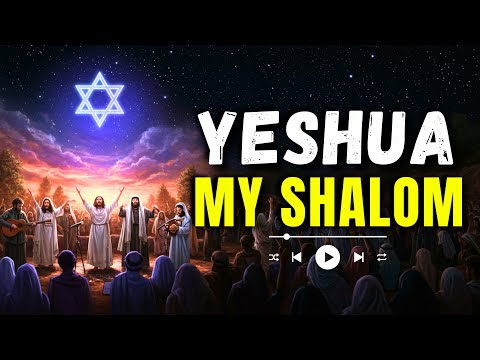 "Yeshua, My Shalom – Hebrew Worship Celebration that Renews Your Spirit"