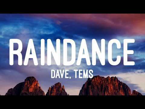 Dave, Tems - Raindance (Lyrics)
