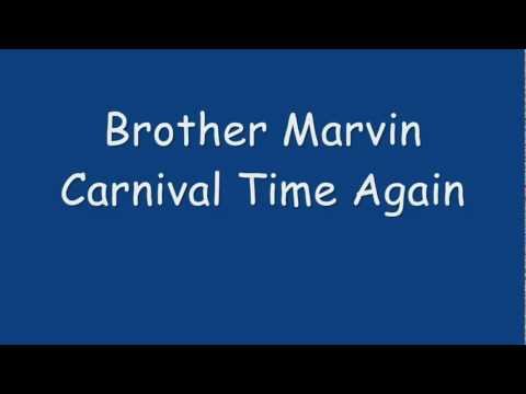 Brother Marvin Carnival Time Again (1996)