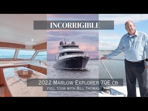 2022 Marlow Explorer 70ECB Incorrigible Walk Thru with Bill Thomas