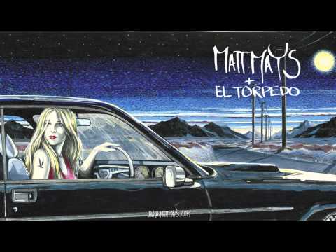 Matt Mays & El Torpedo - Travellin'
