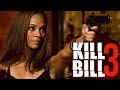 Kill Bill: Volume 3 
