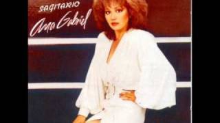 ana gabriel   cuando tienes ganas