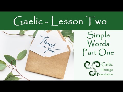 Gaelic Lessons:  Simple Words Part I