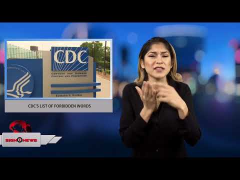 CDC's list of forbidden words (ASL - Sign1News - 12.16.17)
