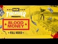 DGK S Blood Money Video