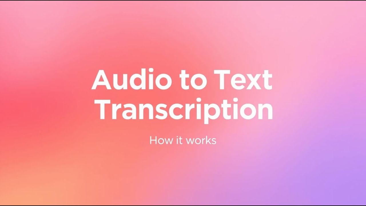 Audio to Text Transcription demo video