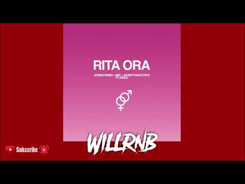 Adrian Swish x GMC x Johnny Narcotics Feat. Kiddo - Rita Ora (RnB Music)
