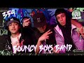 CASAPARLANTE: BOUNCY BOYS BAND | Pk me textea? - Nike Shox - Chukiteo - Saco i Saco - D.N.A. .EnVivo