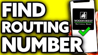 How To Find Routing Number on Woodforest App (2025)