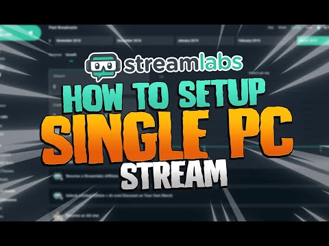 How To SETUP a SINGLE PC Stream (Basic Setup)