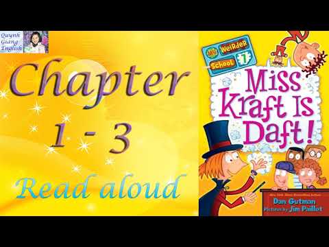 My Weirder School #7 Miss Kraft is Daft by Dan Gutman - Chapter 1 - 3 | Kids books read aloud